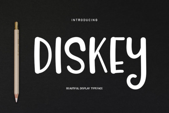 Diskey: A Friendly Handwritten Font for Your Brand
