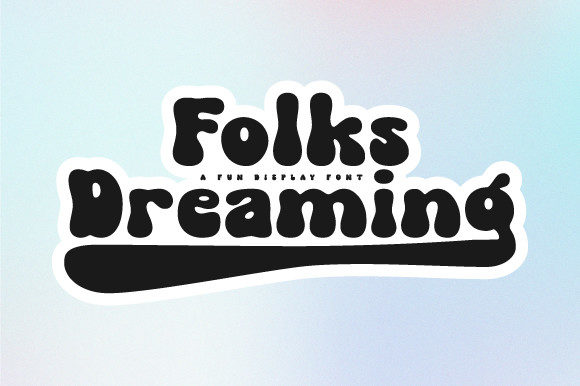 Folks Dreaming: A Bold Display Font for Authentic Branding