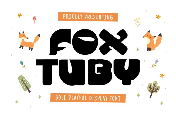 Fox Tuby: The Bold Font That Elevates Your Campaigns