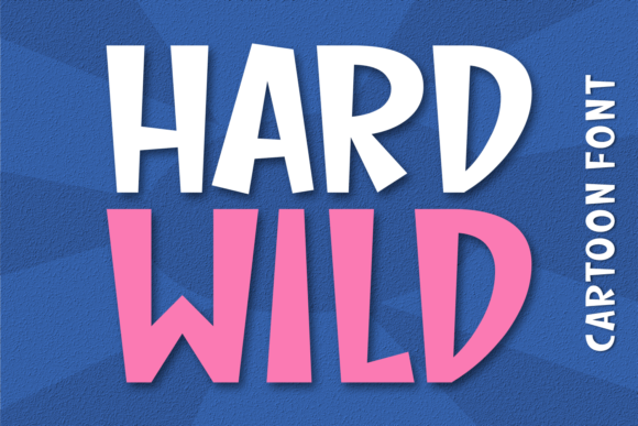 Hard Wild: A Friendly Display Font for Creative Campaigns